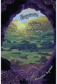 Pragnienia, o które walczymy