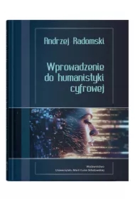 Wprowadzenie do humanistyki cyfrowej