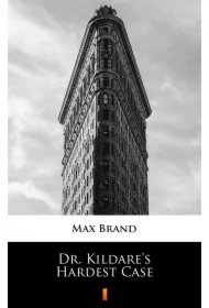 Dr. Kildare`s Hardest Case