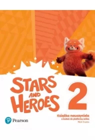 Stars and Heroes 2. Książka nauczyciela