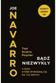 Bądź niezwykły. 5 cech, które wyróżnią Cię na...