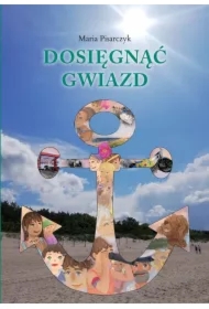 Dosięgnąć gwiazd