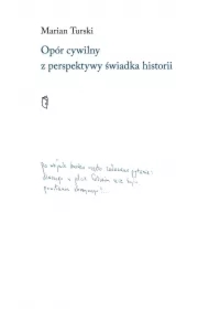 Opór cywilny z perspektywy świadka historii