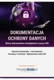 Wzory dokumentów: Klauzule informacyjne, Listy kontrolne, Procesy i instrukcje, Wykonywanie zadań IODO