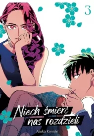 Niech śmierć nas rozdzieli. Tom 3