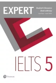 Expert IELTS. Student's Resource Book with key. Band 5
