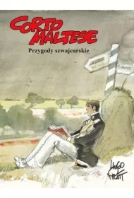 Przygody szwajcarskie. Corto Maltese. Tom 11