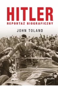 Hitler. Reportaż biograficzny