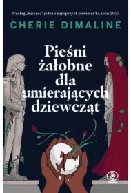 Pieśni żałobne dla umierających dziewcząt