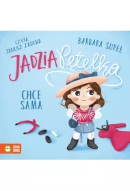 Jadzia Pętelka chce sama