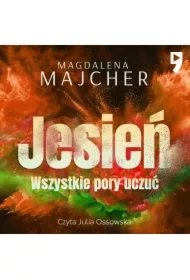 Wszystkie pory uczuć. Jesień