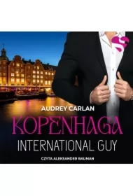 Kopenhaga. International Guy. Tom 3