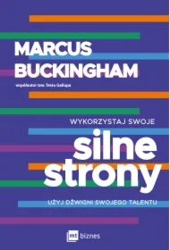 Wykorzystaj swoje silne strony. Użyj dźwigni swojego talentu