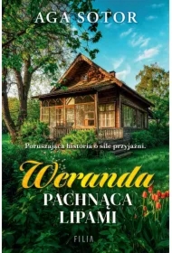 Weranda pachnąca lipami