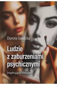 Ludzie z zaburzeniami psychicznymi