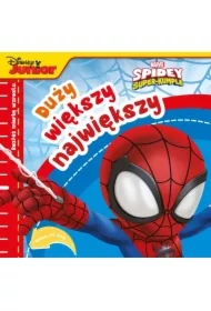 Duży, większy, największy. Marvel Spidey i Super-kumple