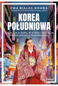 Korea Południowa. Ojczyzna k-popu, w której...