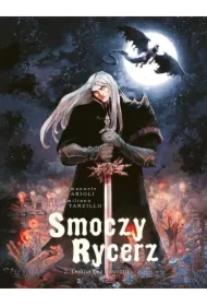 Smoczy rycerz. Dolina bez powrotu. Tom 2