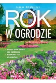 Rok w ogrodzie