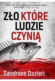 Zło, które ludzie czynią