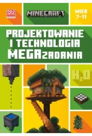 Minecraft. Projektowanie i technologia