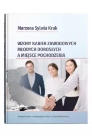 Wzory karier zawodowych młodych dorosłych..