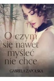 O czym się nawet myśleć nie chce