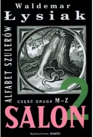 Alfabet szulerów M-Z Salon 2 (część 2)