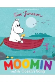 Moomin and the Ocean`s Song