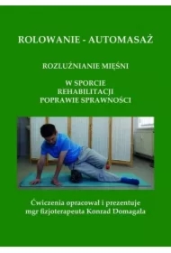 Rolowanie - automasaż