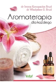 Aromaterapia dla każdego