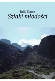 Szlaki młodości