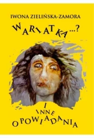 Wariatka i inne opowiadania