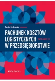 Rachunek kosztów logistycznych w przedsiębiorstwie
