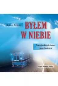 Byłem w niebie