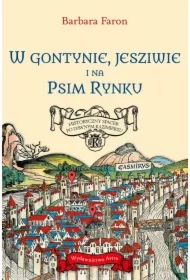 W Gontynie, Jesziwie i na Psim Rynku