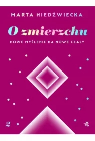 O zmierzchu. Nowe myślenie na nowe czasy