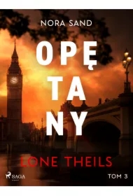 Nora Sand. Tom 3: Opętany