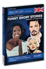 Funny Short Stories. Angielski w anegdotach