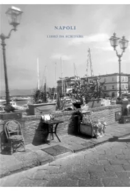 Napoli. Libro da scrivere