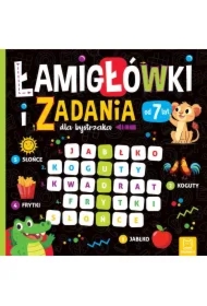 Łamigłówki i zadania dla bystrzaka od 7 lat