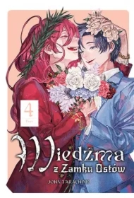 Wiedźma z Zamku Ostów. Tom 4