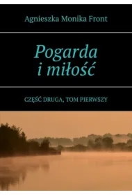 Pogarda i miłość