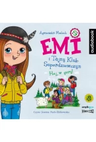 Hej, w góry! Emi i Tajny Klub Superdziewczyn. Tom 13