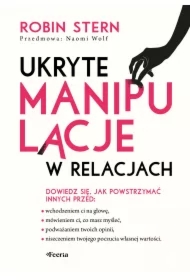 Ukryte manipulacje w relacjach