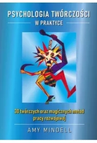 Psychologia twórczości w praktyce