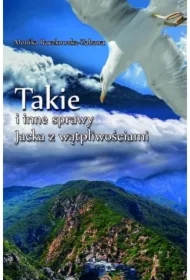 Takie i inne sprawy Jacka z wątpliwościami