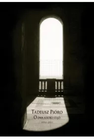 O dwa kroki stąd 1992-2011