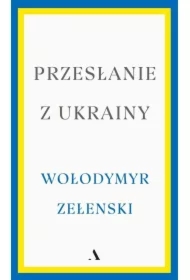 Przesłanie z Ukrainy