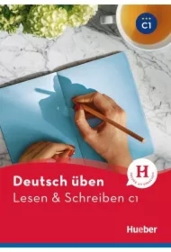 Lesen & Schreiben C1 HUEBER